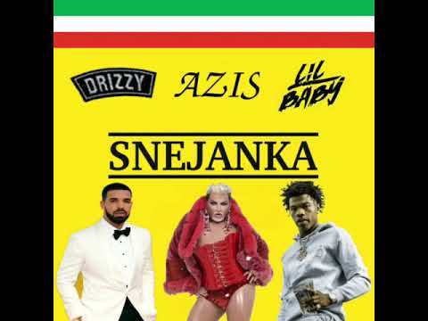 AZIS X DRAKE X LIL BABY - LEDENA KRALITSA (REMIX)