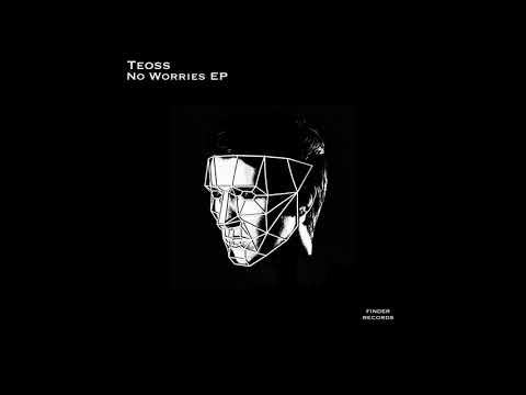 Teoss - No Worries