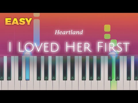 Heartland - I loved Her First - EASY Piano TUTORIAL by Piano Fun Play