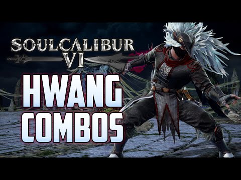 Soul Calibur 6 S2 - Hwang Combo Video