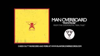 Man Overboard - Montrose (Official Audio)