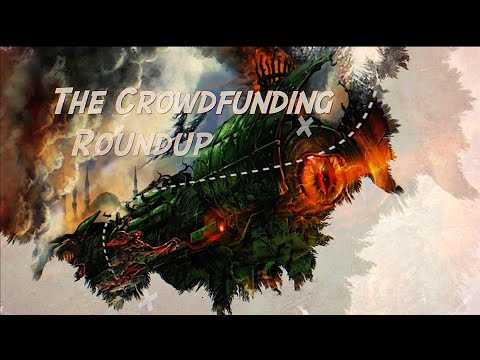 The Crowdfunding Roundup, March 27th - April 2nd
