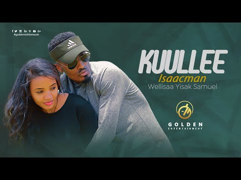 Yisak Samuel (Isaac man) - Kuullee Kuullee - Ethiopian Oromo Music 2020 [Official Video]