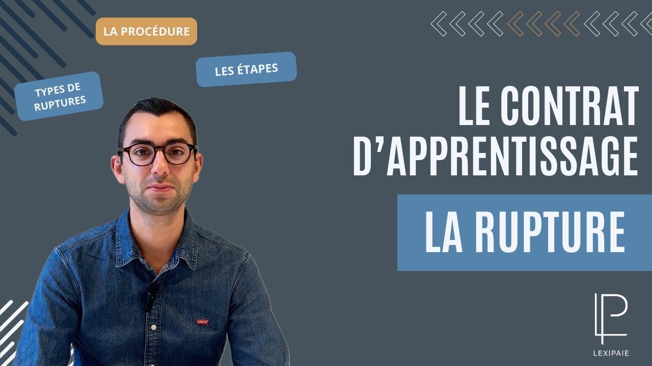 Comment rompre un contrat d'apprentissage ?