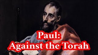 Video: In Galatians 1:12 and 2 Corinthians 3:10, Apostle Paul claims revelation from Jesus & opposed the Jewish Law - RTC