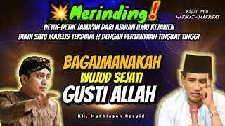 Download lagu Merinding! Jawaban Hakikat Wujud Gusti Allah Ini Bikin Satu Majelis Terdiam || Gus Mukhlason Rosyid mp3