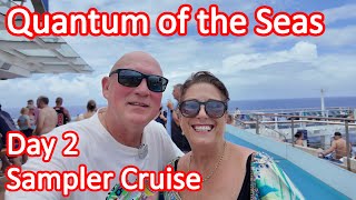 Quantum of the Seas Sampler Cruise - Day 2