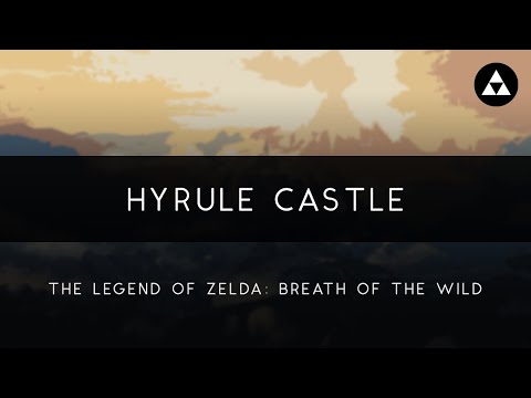 Breath of the Wild: Hyrule Castle Orchestral Arrangement