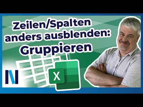 Excel mal anders: Gruppieren statt ausblenden – Zeilen und Spalten gruppieren