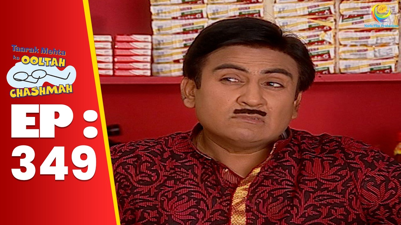 SE 01 EP 349 - Jethalal Ne Bhide Ko Kyu Bola Satte baaz ! | Taarak Mehta Ka oltah hashmah
