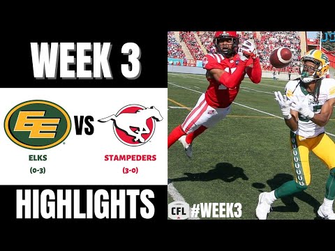 Edmonton Elks vs Calgary Stampeders | 2022 CFL Week 3 | Highlights