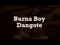 Burna Boy - Dangote (lyrics video)