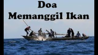 Download lagu Doa Memanggil Ikan. Cocok Untuk Nelayan. mp3