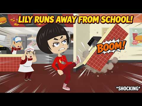 Lily Runs Away From School! TO McDonald's / Welcome back to Lily English Story!