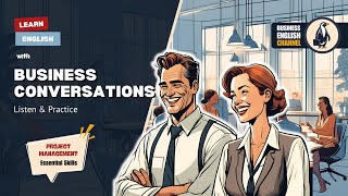 Project Management: Essential Skills, English Listening and Speaking Practice