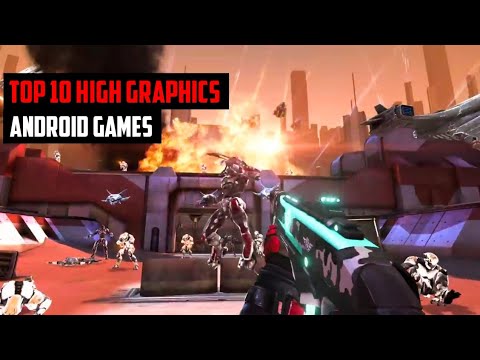Top 10 High Graphics Android Games for June 2020
