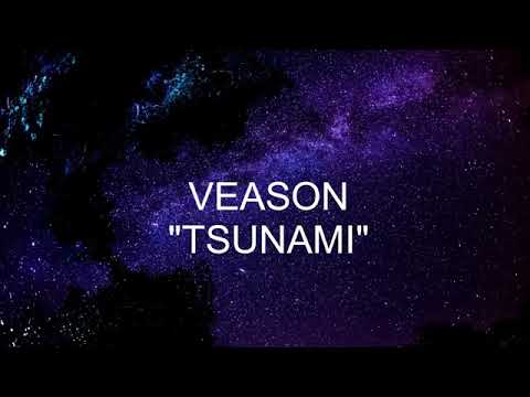 Veason - Tsunami (Prod.Rizi)