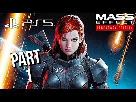 MASS EFFECT LEGENDARY EDITION Walkthrough Gameplay Part 1 - No Commentary PS5 [1080p 60FPS]