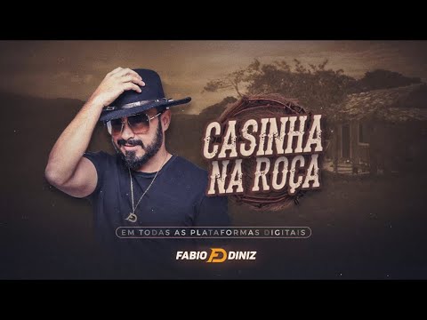 Fabio Diniz - Casinha Na Roça #Piseiro @fabiodiniz