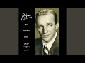 Where The Blue Of The Night (Meets The Gold Of The Day) (1932 Single Version)
