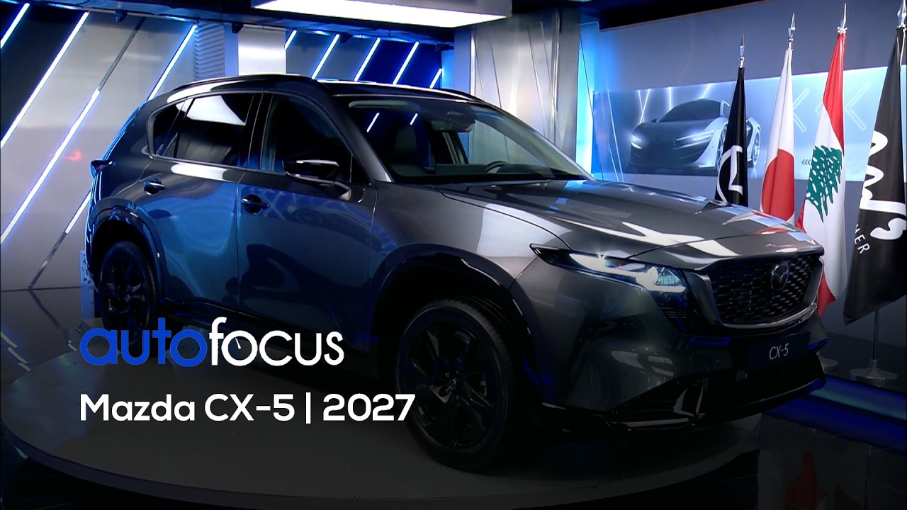 Auto Focus - 25/10/2026 - Mazda CX-5 | 2027