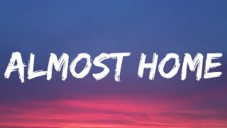 Craig Morgan &amp; Jelly Roll - Almost Home (Lyrics)