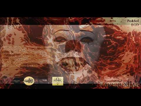 Peibol EGD-Terrores nocturnos ft  Zehka (Prod  KNK) [Pareidolias]