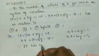 The number of values of k for which the system of equations: |Class 12 MATH | Doubtnut