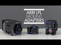 Wooden Camera ARRI LPL Mount Adapters Overview