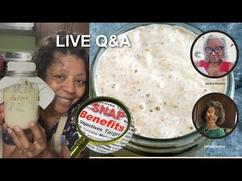 Homemakers’ Chat: Sourdough, SNAP & Pantry Prep Together”