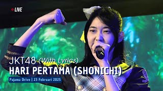 Download lagu JKT48 - Hari Pertama (Shonichi) (Lirik) | 23 Februari 2025 mp3