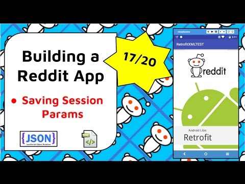 Saving Reddit Session Parms Authentication Keys Build a Reddit App Part 17