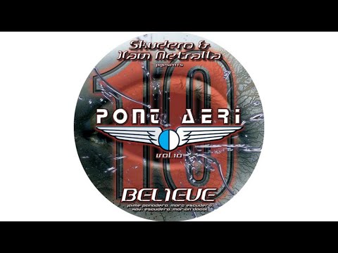 PONT AERI VOL.10 - BELIEVE