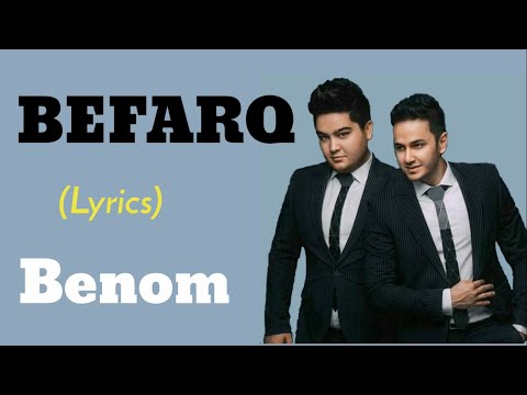 Benom guruhi - Befarq (matni(lyrics, karaoke))