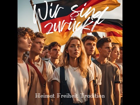 Wir sind zurück, das Herz schlägt laut! - Der patriotische Sommerhit 2024