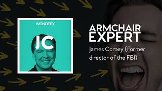 James Comey (Former director of the FBI) | Armchair Expert with Dax Shepard