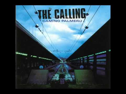 The Calling - Unstoppable