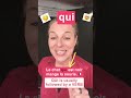 Que or Qui ?! 🤔🤯 #french #frenchtips #frenchforbeginners
