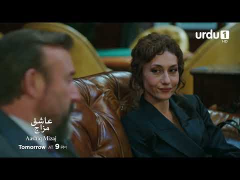 Aashiq Mizaj | Episode 52 | Watch Tomorrow Promo | Turkish Drama | Kral Kaybederse