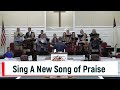 Sing A New Song of Praise