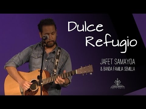 DULCE REFUGIO / Jafet Samayoa En Vivo (HQ)