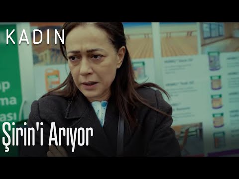 Şirin'i arıyor - Kadın