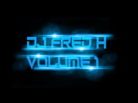 DJ Fred H - Volume 1