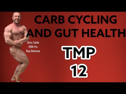 CHRIS TUTTLE | NUTRITION GUT HEALTH CARB CYCLING