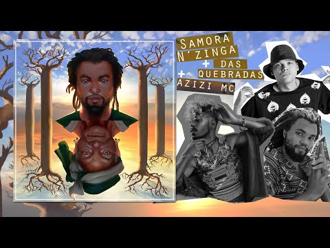 06. Samora N'zinga - Bagulho é Doidão part. Das Quebradas e Azizi MC