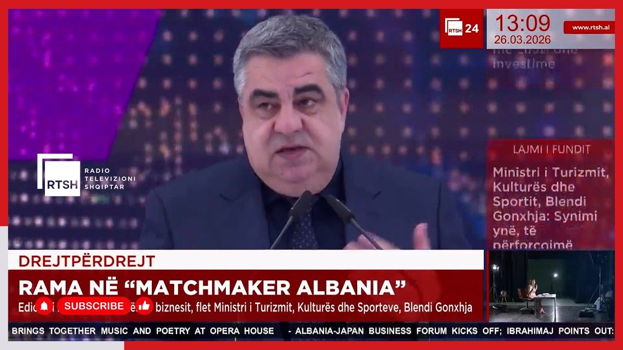 “Matchmaker Albania”, Gonxhja: Kuadër i ri ligjor për të nxitur investimet në turizëm