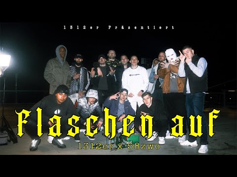 1312er & 58zwo - Flaschen auf (prod. von Capitano93) [Official Video]