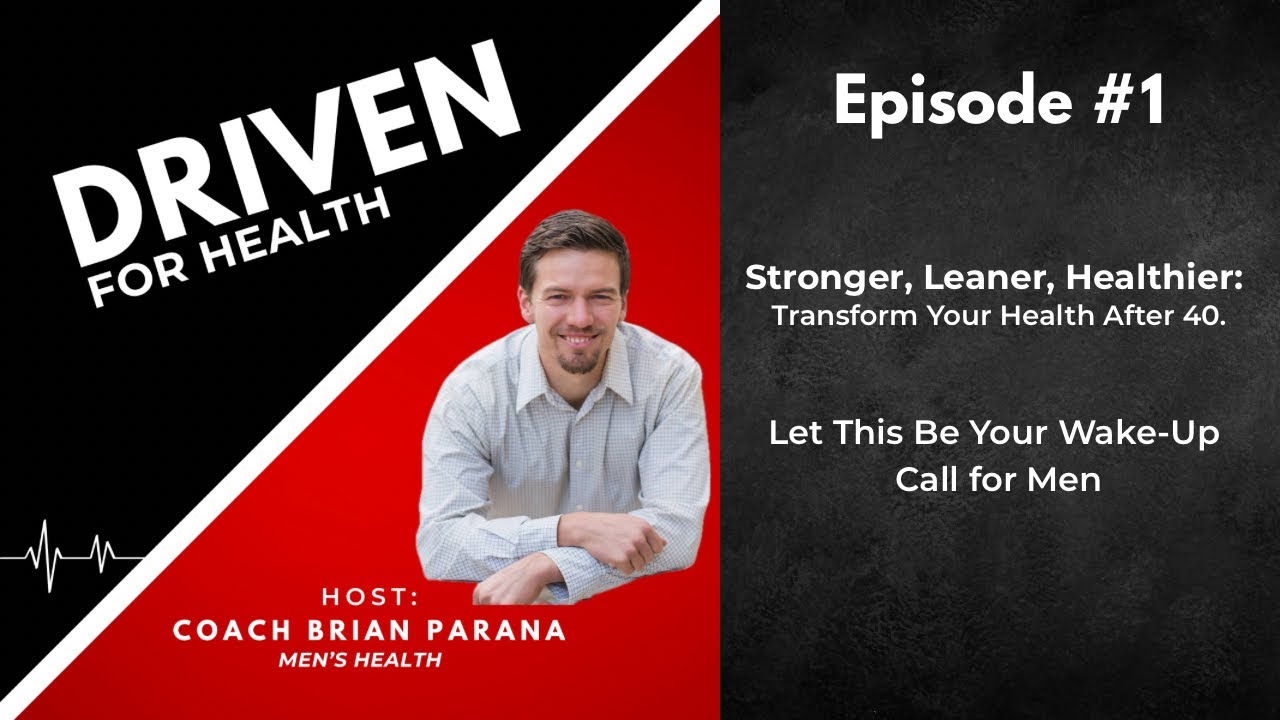 Stronger, Leaner, Healthier: Transform Your Health After 40. Let This Be Your Wake-Up Call for Men - 1
