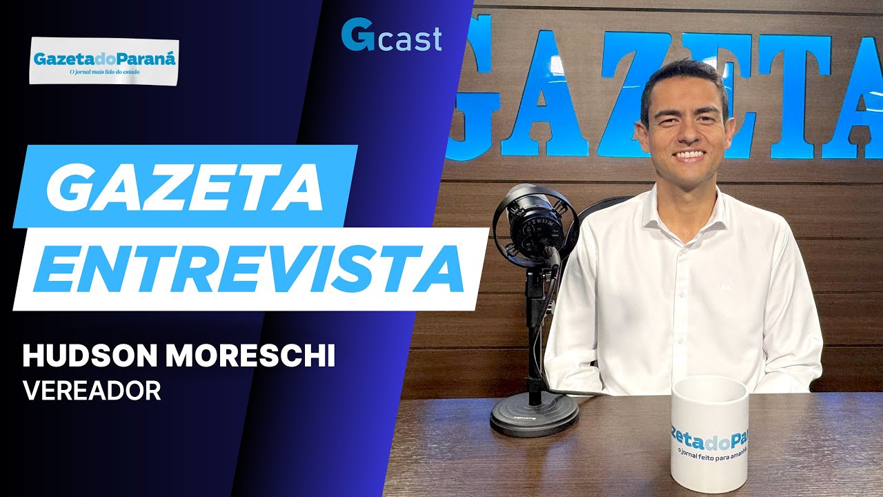 GAZETA ENTREVISTA – ELIANE ALEXANDRINO RECEBE O VEREADOR HUDSON MORESCHI