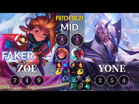T1 Faker Zoe vs Yone Mid - KR Patch 10.21